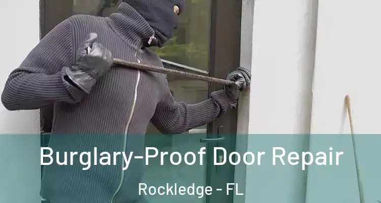  Burglary-Proof Door Repair Rockledge - FL