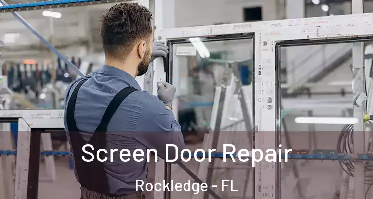  Screen Door Repair Rockledge - FL